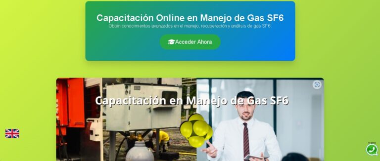 Capacitaciones en Manejo Seguro de Gas SF6: Presencial y Virtual en Colombia y Más Allá