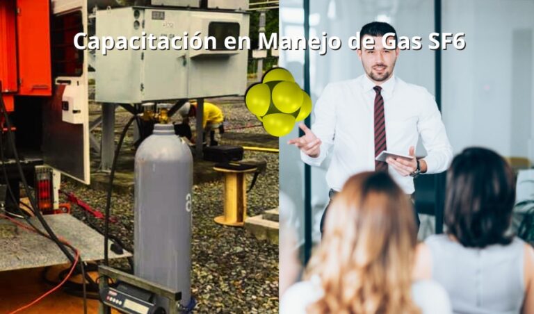 Capacitación en Gas SF6: Formación Especializada para Profesionales del Sector Eléctrico